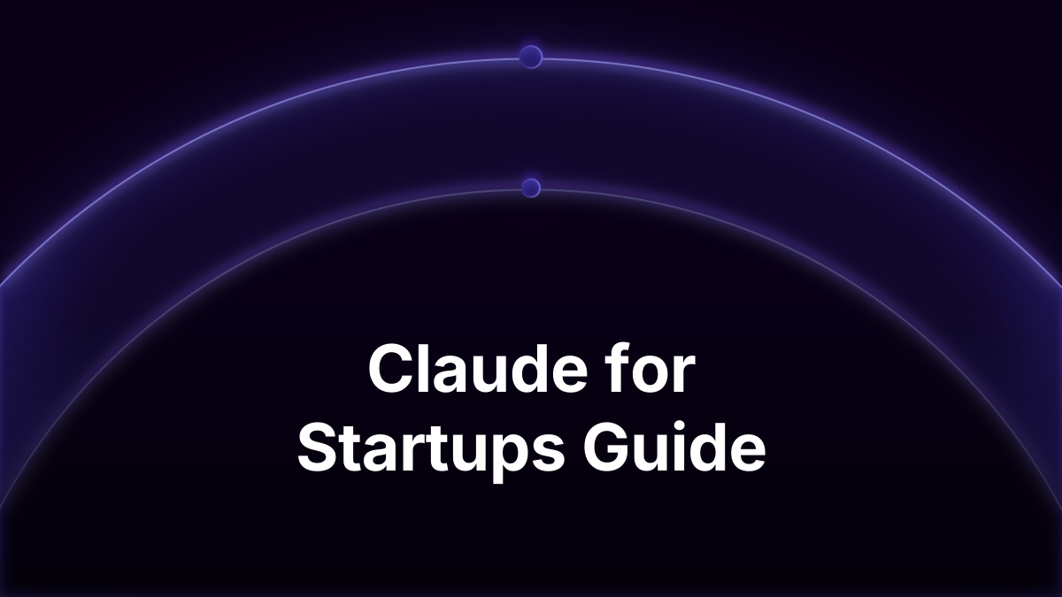 Claude for Startups: Anthropic Startup Program (2026)