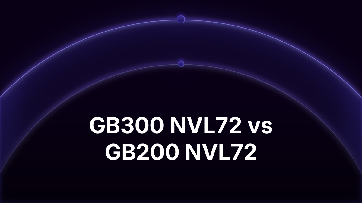 GB300 NVL72 vs GB200 NVL72: Specs and Differences (2026)