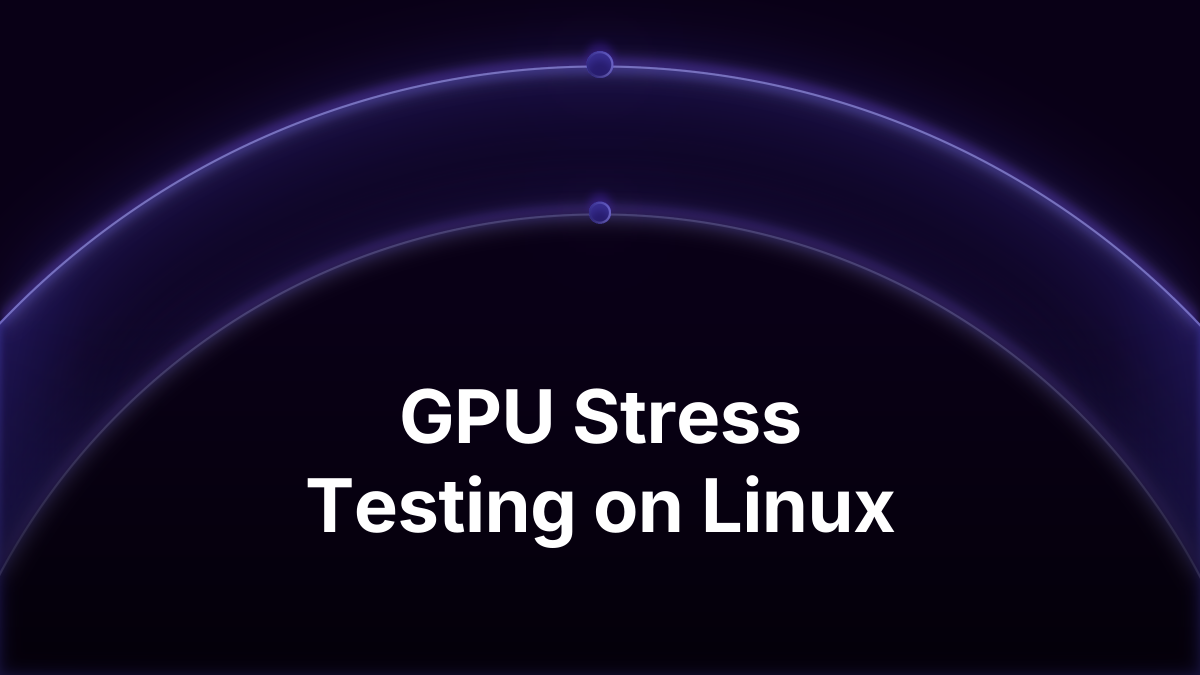 How to Run a GPU Stress Test on Linux (Plus CPU and I/O)