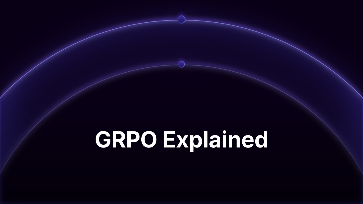 GRPO Explained: Group Relative Policy Optimization