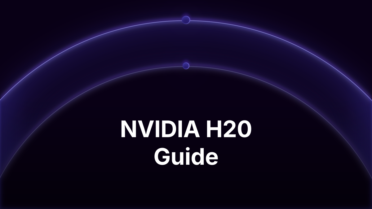 NVIDIA H20: Specs, Export Status and Guide (2026)
