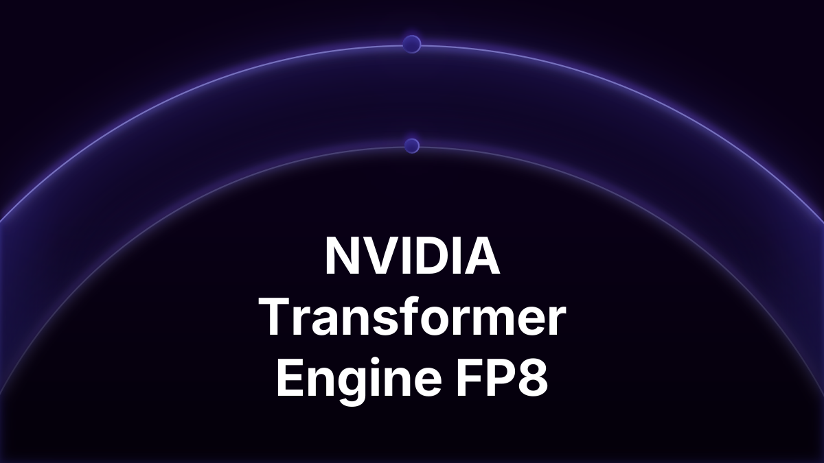 NVIDIA Transformer Engine: FP8 Training Guide (2026)