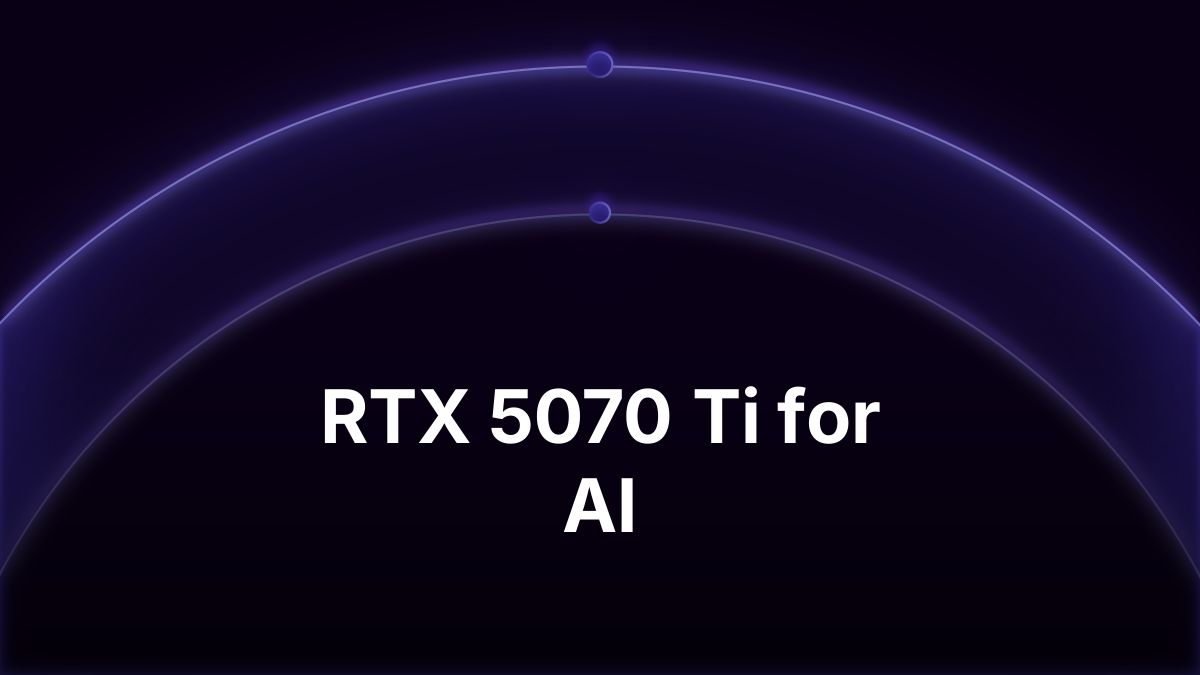 RTX 5070 Ti for AI: 16 GB VRAM, Specs and What Fits (2026)