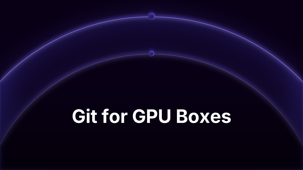 How to Snapshot and Restore a GPU Environment Across Cloud Providers (Git for GPU Boxes)
