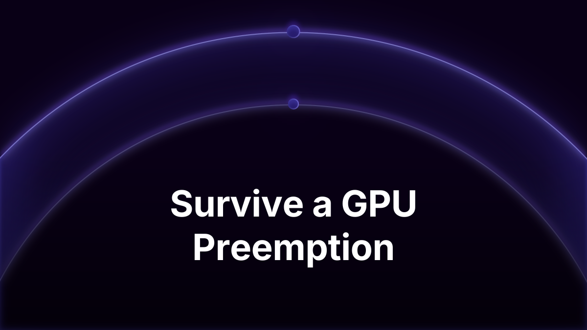 What to Do Before Your Cloud GPU Instance Gets Preempted (So You Don't Lose Your Environment)