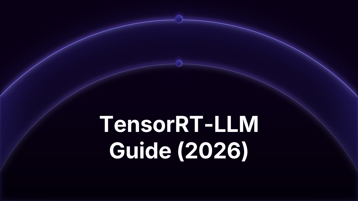 TensorRT-LLM Guide: Install, trtllm-serve, Hardware